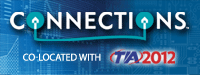 CONNECTIONS at TIA 2012