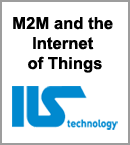 ILS - M2M and the Internet of Things