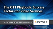 Parks Associates research - OTT Playbook, Ooyala
