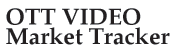 Parks Associates - OTT Video Market Tracker